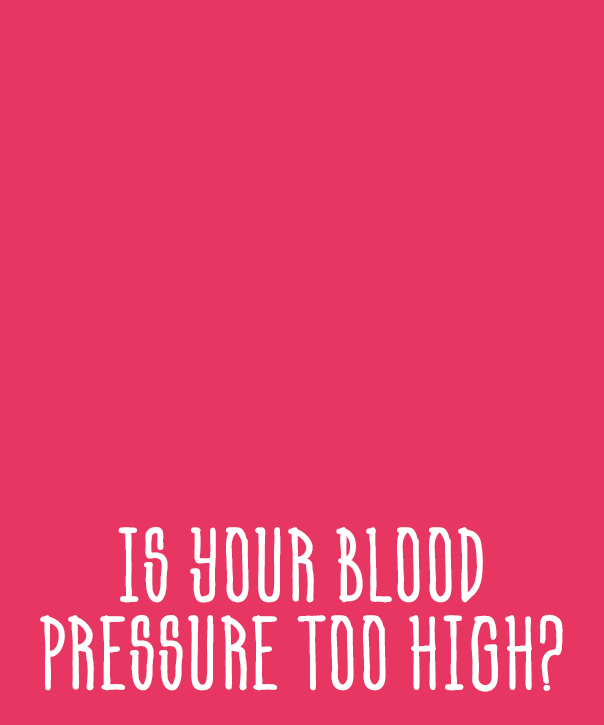 How to check your blood pressure and whether you are at risk.